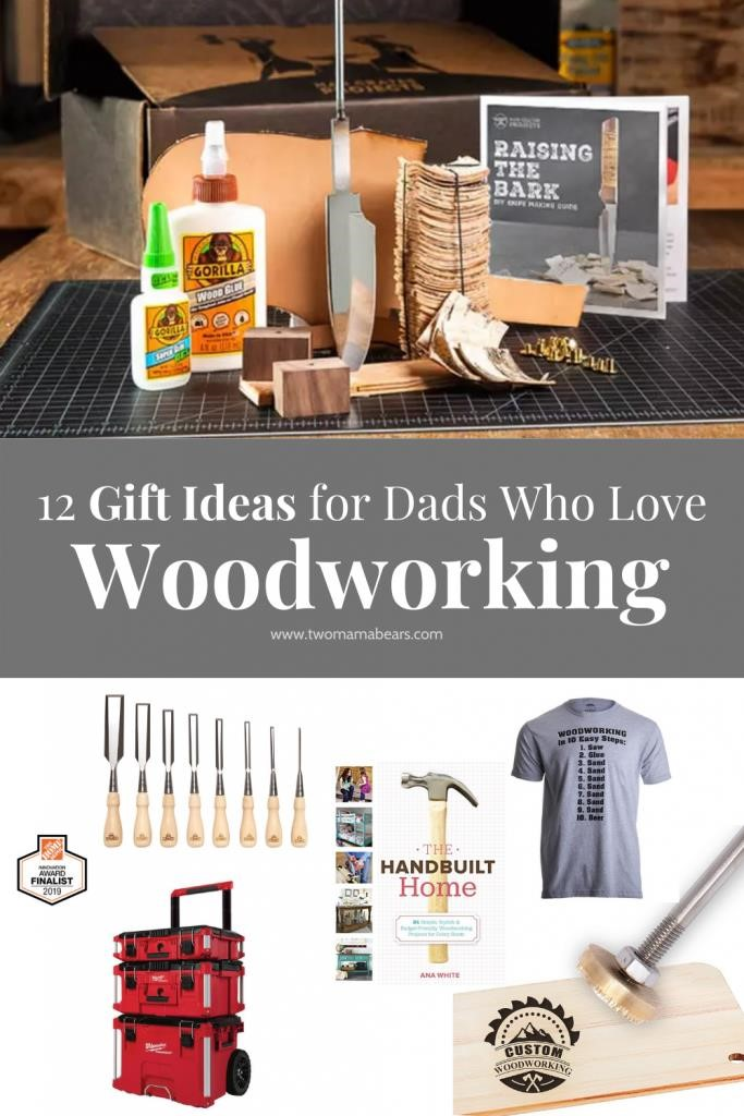 12 Gift Ideas for Dads Who Love Woodworking