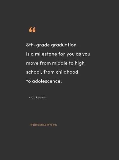 Middle school graduation quotes are often filled with words of inspiration, encouragement, and reflection, serving as a reminder of the journey taken and the potential for future success. These quotes can be a source of motivation and guidance as graduates transition to the next chapter of their academic and personal lives.