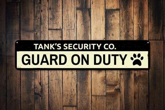 A Personalized Guard Pet Name Sign is a custom-made sign that displays the name of your beloved pet, adding a touch of personality and charm to their designated area.