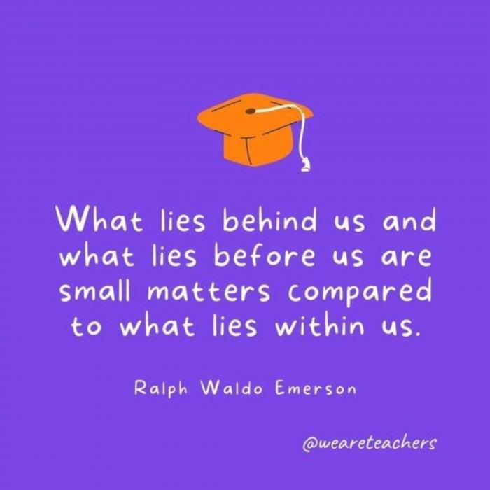 Ralph Waldo Emerson once said, 