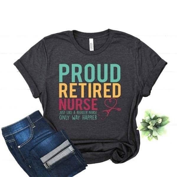 The Proud Retired Nurse T-Shirt is a perfect way to showcase your dedication and hard work as a retired nurse. It is a symbol of pride and accomplishment, representing years of providing care and comfort to those in need. The design of the t-shirt is stylish and eye-catching, making it a great addition to your wardrobe. Wear it with pride and let everyone know about your noble profession and the incredible impact you have made in the healthcare field.