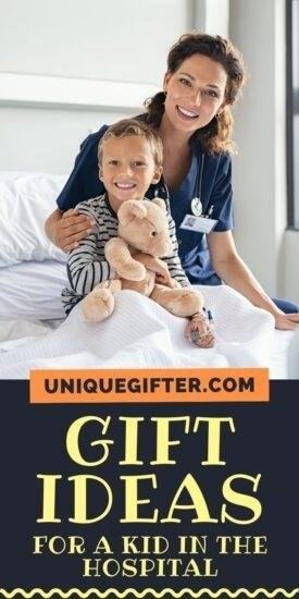 40 Gift Ideas for a Kid in the Hospital