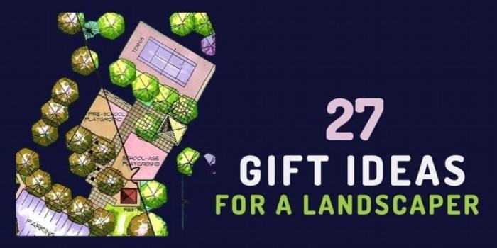 Gift Ideas for a Landscaper