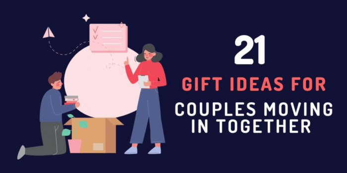 Gifts for Couples Moving in Together - 21 Gift Ideas