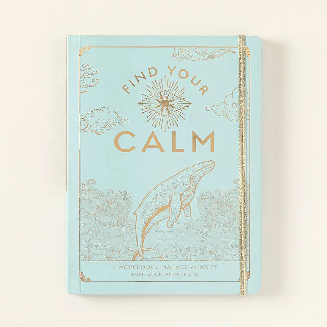 Find Your Calm - A Workbook For Anxiety