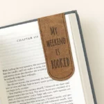 My Weekend Is Booked Magnetic Bookmark