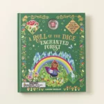 Roll To Decide - Enchanted Forest Adventure Book