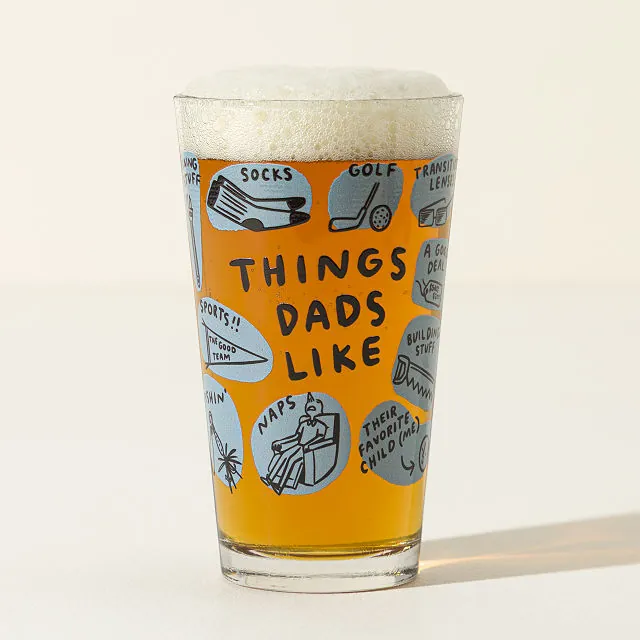 Things Dads Like Pint Glass