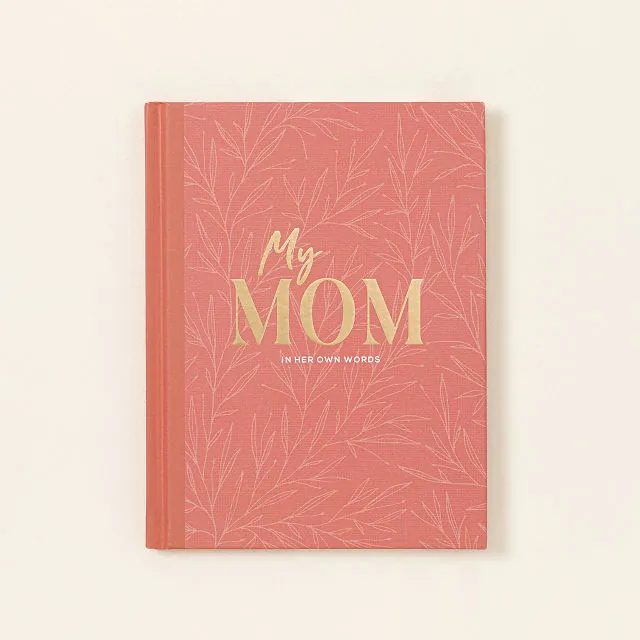 My Mom - A Keepsake Interview Journal