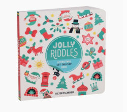 Jolly Riddles - A Christmas Lift-the-flap Board Book