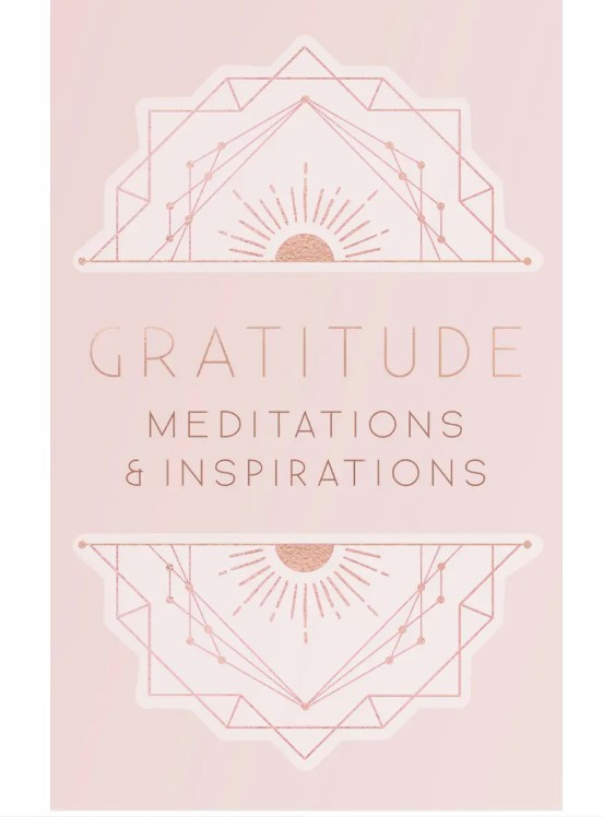 Mini Gratitude Meditations & Inspirations Book Mini Gratitude Meditations & Inspirations Book