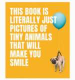 Pictures Of Tiny Animals That Will Make You Smile