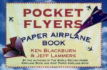 Pocket Flyers Paper Airplane Book 1