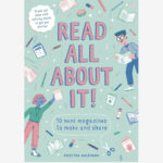 Read All About It - Mini Magazines
