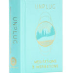 Unplug The Mini Book Of Meditations & Inspirations