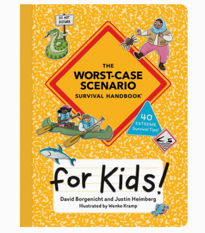 Worst-case Scenario Survival Handbook For Kids