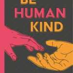 Be Human Kind