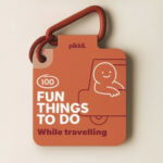 Fun Things To Do While Travelling