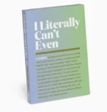 I Literally Can’t Even Mini Inner-truth® Journal
