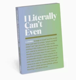 I Literally Can’t Even Mini Inner-truth® Journal