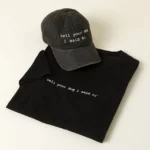 Tell Your Dog I Said Hi Hat 4