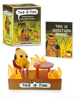 This Is Fine Talking Figurine