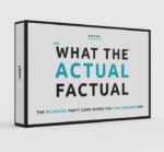 What The Actual Factual Game