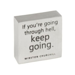 Winston Churchill's 'keep Going' Paperweight