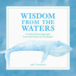 Wisdom From The Waters