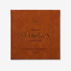 American Whiskey Master Class