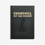 Churchill Wit & Wisdom
