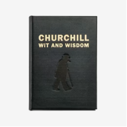 Churchill Wit & Wisdom