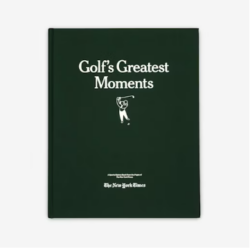 Golf's Greatest Moments