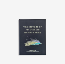 History Of Fly Fishing In Fifty Flies