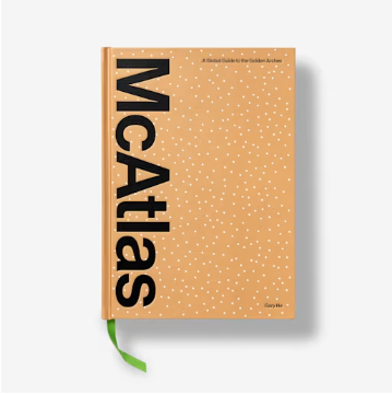 Mcatlas A Global Guide To The Golden Arches Mcatlas A Global Guide To The Golden Arches
