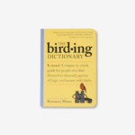 The Birding Dictionary