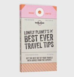 Lonely Planet's Best Ever Travel Tips, 2nd Edition