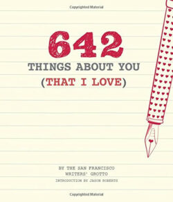 642 Things About You (that I Love)