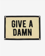 Give A Damn Camp Flag (1)