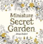 Miniature Secret Garden A Pocket-sized Adventure Coloring Book 1