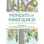 Moments Of Mindfulness Activity Book, Vol 3