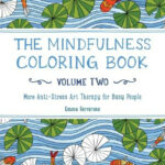 The Mindfulness Coloring Book, Vol 2