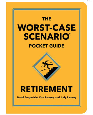 Worst-case Scenario Pocket Guide On Retirement Worst-case Scenario Pocket Guide On Retirement